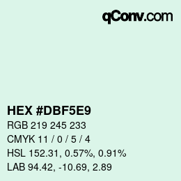 カラーコード: HEX #DBF5E9 | qconv.com