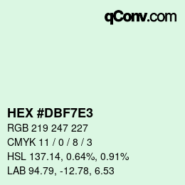 Color code: HEX #DBF7E3 | qconv.com