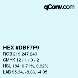 Color code: HEX #DBF7F9 | qconv.com