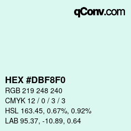 カラーコード: HEX #DBF8F0 | qconv.com