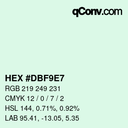カラーコード: HEX #DBF9E7 | qconv.com
