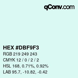 カラーコード: HEX #DBF9F3 | qconv.com