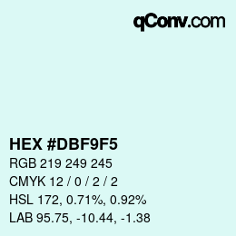 カラーコード: HEX #DBF9F5 | qconv.com