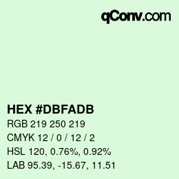 Color code: HEX #DBFADB | qconv.com