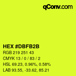 カラーコード: HEX #DBFB2B | qconv.com