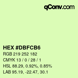 颜色代码: HEX #DBFCB6 | qconv.com