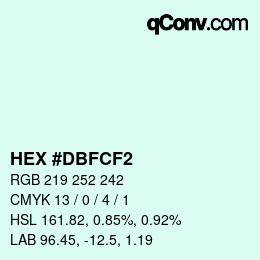 Color code: HEX #DBFCF2 | qconv.com