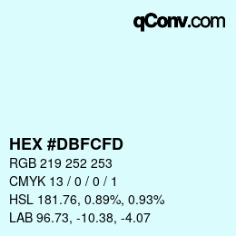 カラーコード: HEX #DBFCFD | qconv.com