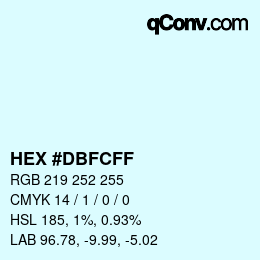 Color code: HEX #DBFCFF | qconv.com