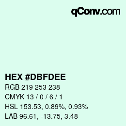 颜色代码: HEX #DBFDEE | qconv.com