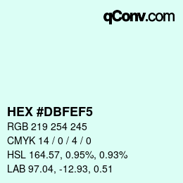 カラーコード: HEX #DBFEF5 | qconv.com