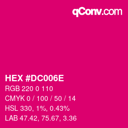 Color code: HEX #DC006E | qconv.com