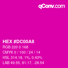 カラーコード: HEX #DC00A8 | qconv.com