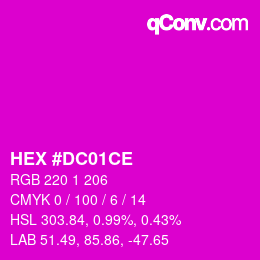 Color code: HEX #DC01CE | qconv.com