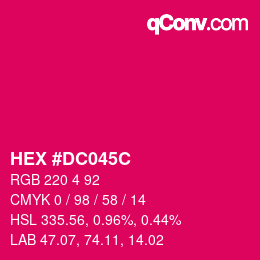 颜色代码: HEX #DC045C | qconv.com