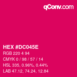 Color code: HEX #DC045E | qconv.com