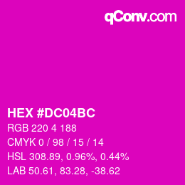 Color code: HEX #DC04BC | qconv.com