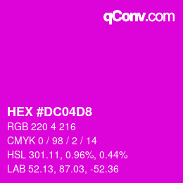 颜色代码: HEX #DC04D8 | qconv.com