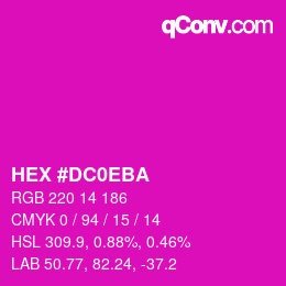 カラーコード: HEX #DC0EBA | qconv.com