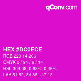 Farbcode: HEX #DC0ECE | qconv.com