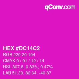 Color code: HEX #DC14C2 | qconv.com