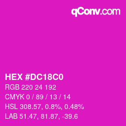 カラーコード: HEX #DC18C0 | qconv.com