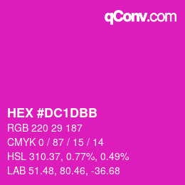 カラーコード: HEX #DC1DBB | qconv.com