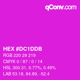 カラーコード: HEX #DC1DDB | qconv.com
