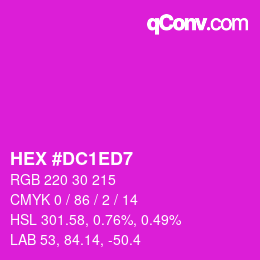 颜色代码: HEX #DC1ED7 | qconv.com