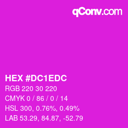 颜色代码: HEX #DC1EDC | qconv.com