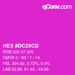カラーコード: HEX #DC25CD | qconv.com