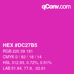 カラーコード: HEX #DC27B5 | qconv.com