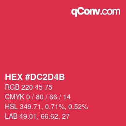 カラーコード: HEX #DC2D4B | qconv.com