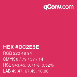 颜色代码: HEX #DC2E5E | qconv.com