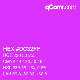 Color code: HEX #DC32FF | qconv.com