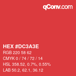 Code couleur: HEX #DC3A3E | qconv.com