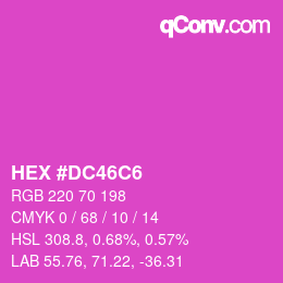 Color code: HEX #DC46C6 | qconv.com