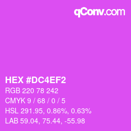カラーコード: HEX #DC4EF2 | qconv.com