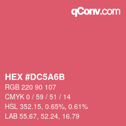 カラーコード: HEX #DC5A6B | qconv.com