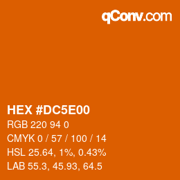 カラーコード: HEX #DC5E00 | qconv.com
