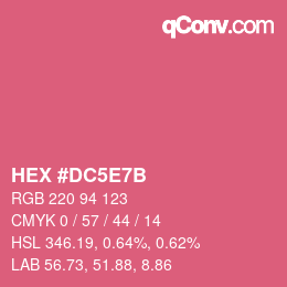 カラーコード: HEX #DC5E7B | qconv.com
