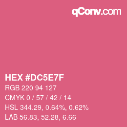 Farbcode: HEX #DC5E7F | qconv.com