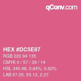 カラーコード: HEX #DC5E87 | qconv.com