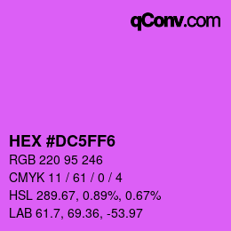 カラーコード: HEX #DC5FF6 | qconv.com