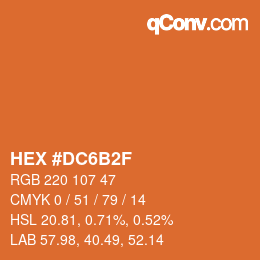 カラーコード: HEX #DC6B2F | qconv.com