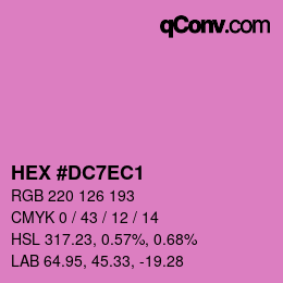 Color code: HEX #DC7EC1 | qconv.com