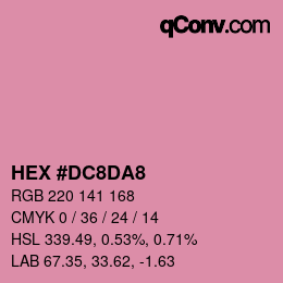 カラーコード: HEX #DC8DA8 | qconv.com