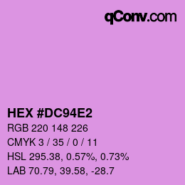 カラーコード: HEX #DC94E2 | qconv.com