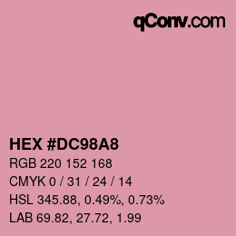 カラーコード: HEX #DC98A8 | qconv.com