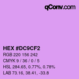 カラーコード: HEX #DC9CF2 | qconv.com